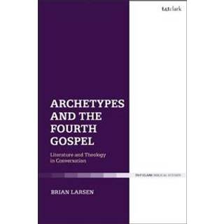 Archetypes and the Fourth Gospel