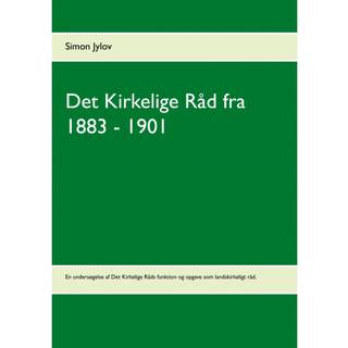 Det Kirkelige Råd fra 1883 - 1901