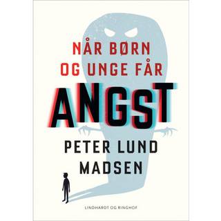 Når børn og unge får angst