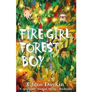 Fire Girl, Forest Boy
