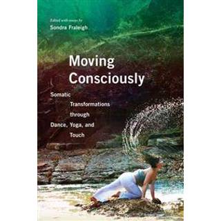 Moving Consciously