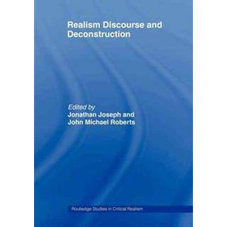 Realism Discourse and Deconstruction