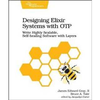 Designing Elixir Systems with OTP