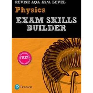 Pearson REVISE AQA A Level Physics Exam Skills Builder - for 2026, 2027 exams