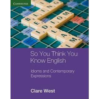 So You Think You Know English