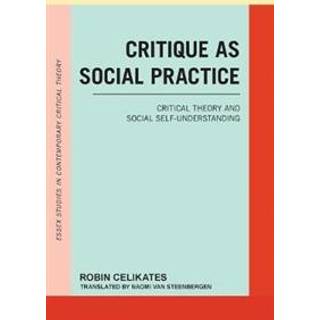 Critique as Social Practice