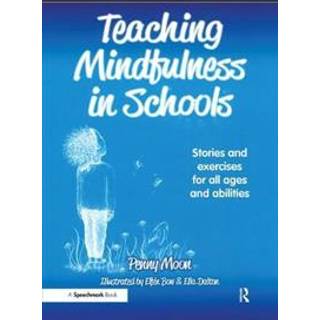 Teaching Mindfulness in Schools