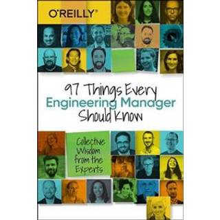 97 Things Every Engineering Manager Should Know