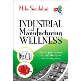 Industrial and Manufacturing Wellness