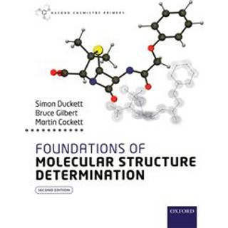 Foundations of Molecular Structure Determination