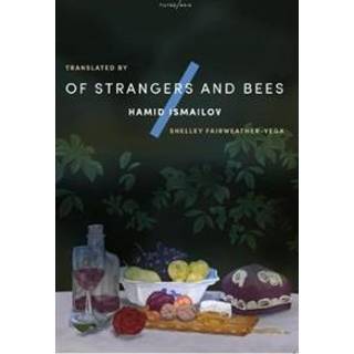 Of Strangers and Bees
