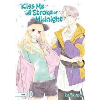 Kiss Me At The Stroke Of Midnight 10