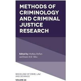 Methods of Criminology and Criminal Justice Research