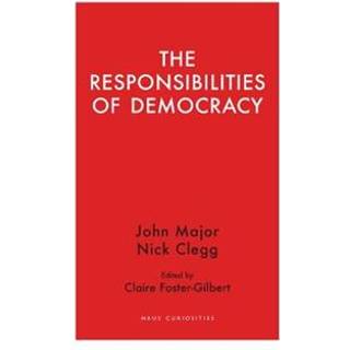 The Responsibilities of Democracy