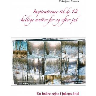 Inspirationer til de 12 hellige nætter før og efter jul