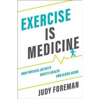 Exercise is Medicine