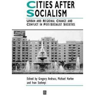 Cities After Socialism