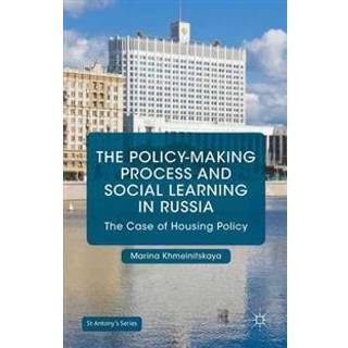 The Policy-Making Process and Social Learning in Russia