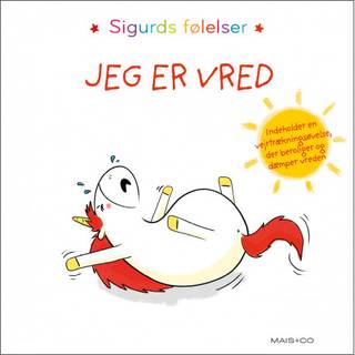 Sigurds følelser: Jeg er vred