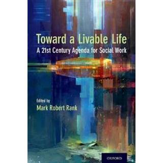 Toward a Livable Life