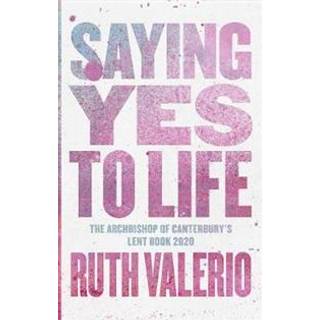 Saying Yes to Life
