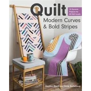 Quilt Modern Curves & Bold Stripes