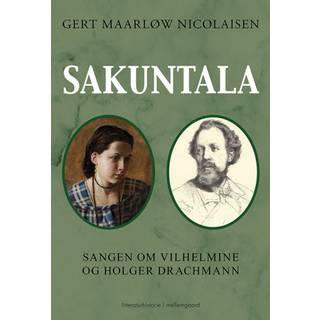 Sakuntala - Sangen om Vilhemine og Holger Drachmann