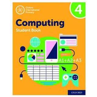 Oxford International Computing: Student Book 4