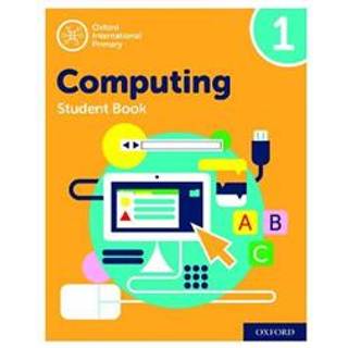 Oxford International Computing: Student Book 1