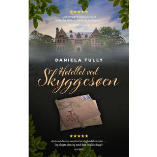Hotellet Ved Skyggesøen - Daniela Tully (På lager i varehus)