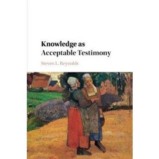 Knowledge as Acceptable Testimony