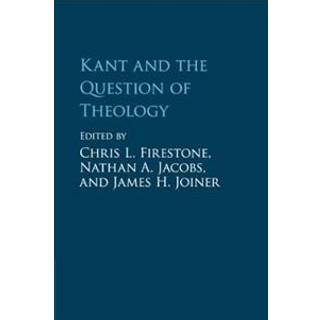 Kant and the Question of Theology