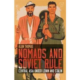 Nomads and Soviet Rule