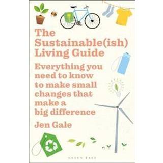 The Sustainable(ish) Living Guide