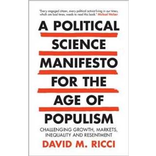 A Political Science Manifesto for the Age of Populism