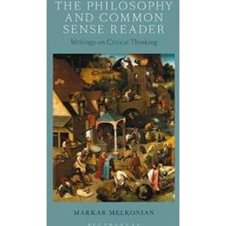 The Philosophy and Common Sense Reader