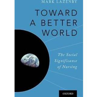 Toward a Better World