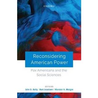 Reconsidering American Power
