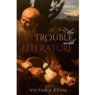 The Trouble with Literature