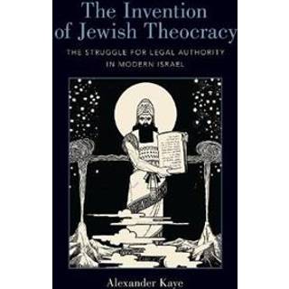 The Invention of Jewish Theocracy