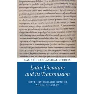 Latin Literature and its Transmission