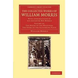 The Collected Works of William Morris