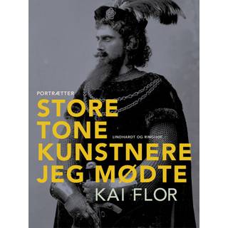 Store tonekunstnere jeg mødte