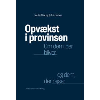 Opvækst i provinsen