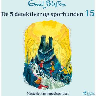 De 5 detektiver og sporhunden 15 - Mysteriet om spøgelseshuset