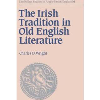The Irish Tradition in Old English Literature