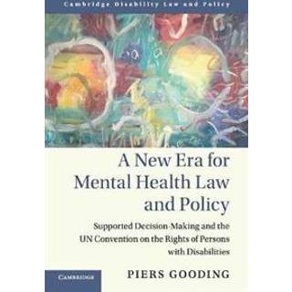 A New Era for Mental Health Law and Policy