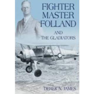 Fighter Master Folland and the Gladiators