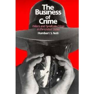 The Business of Crime