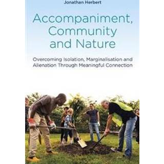 Accompaniment, Community and Nature